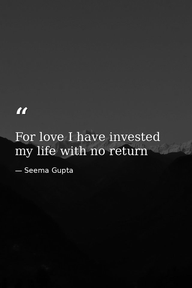 For love I have invested my life with no return — Seema Gupta