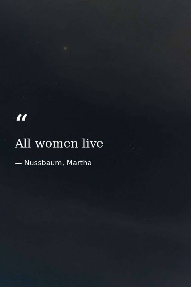 All women live — Nussbaum, Martha