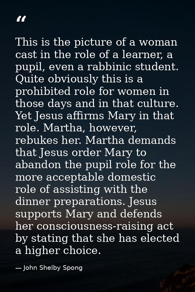 This is the picture of a woman cast in the role of a learner, a pupil, even a rabbinic student. Quite obviously this is  — John Shelby Spong