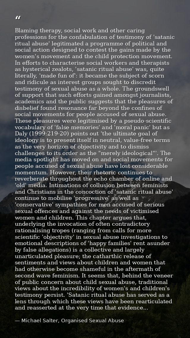 Blaming therapy, social work and other caring professions for the confabulation of testimony of 'satanic ritual abuse' l — Michael Salter, Organised Sexual Abuse