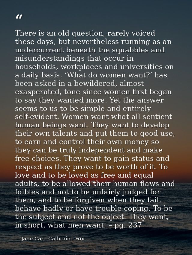 There is an old question, rarely voiced these days, but nevertheless running as an undercurrent beneath the squabbles an — Jane Caro Catherine Fox