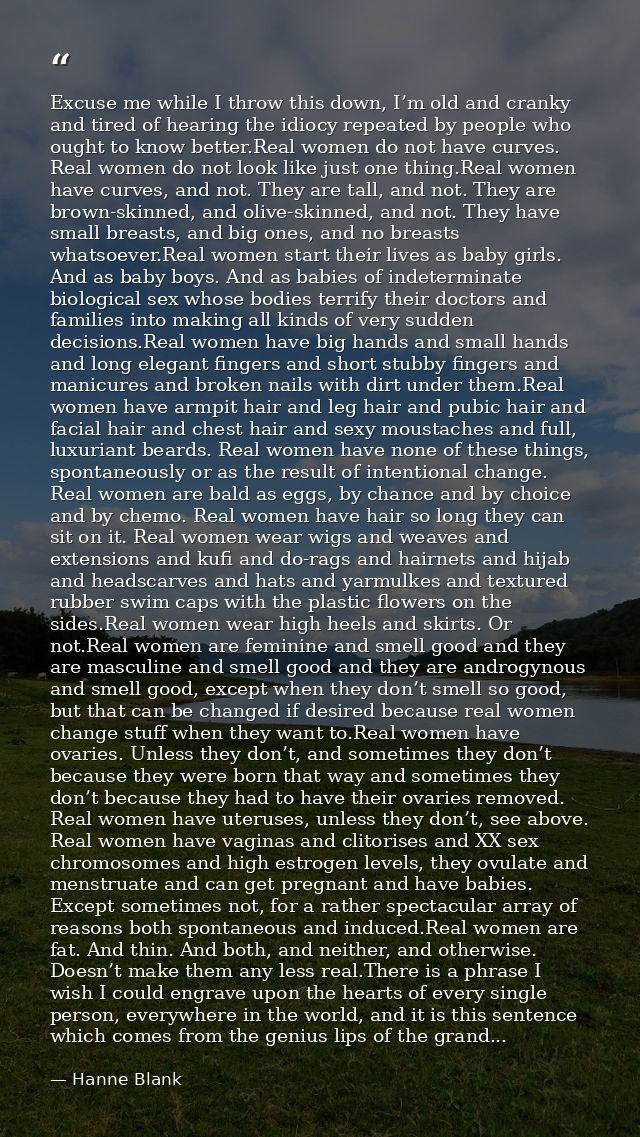Excuse me while I throw this down, I’m old and cranky and tired of hearing the idiocy repeated by people who ought to kn — Hanne Blank