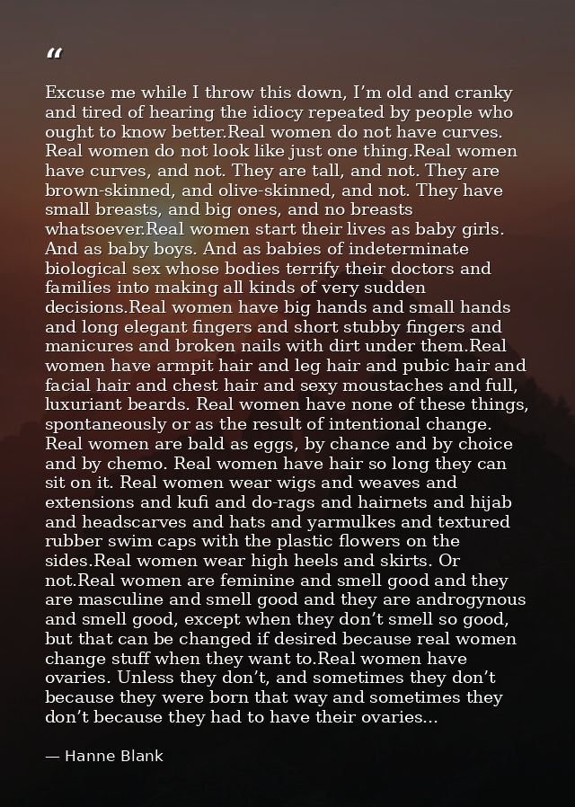 Excuse me while I throw this down, I’m old and cranky and tired of hearing the idiocy repeated by people who ought to kn — Hanne Blank