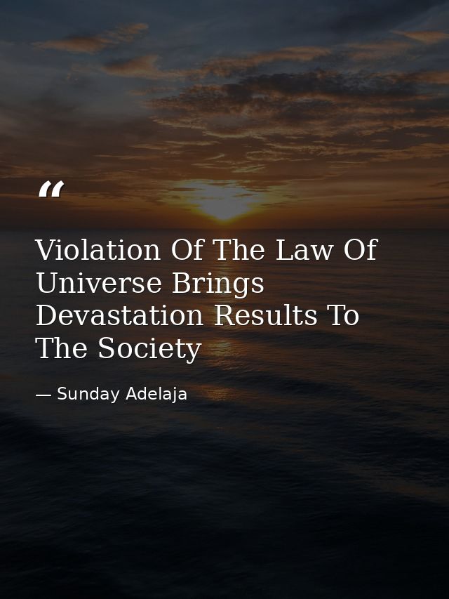 Violation Of The Law Of Universe Brings Devastation Results To The Society — Sunday Adelaja