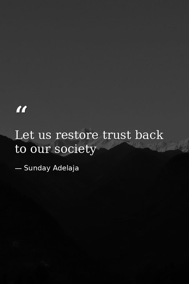 Let us restore trust back to our society — Sunday Adelaja