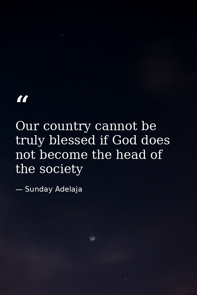 Our country cannot be truly blessed if God does not become the head of the society — Sunday Adelaja