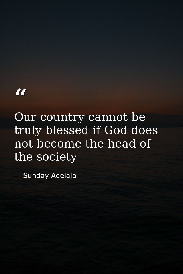 Our country cannot be truly blessed if God does not become the head of the society — Sunday Adelaja