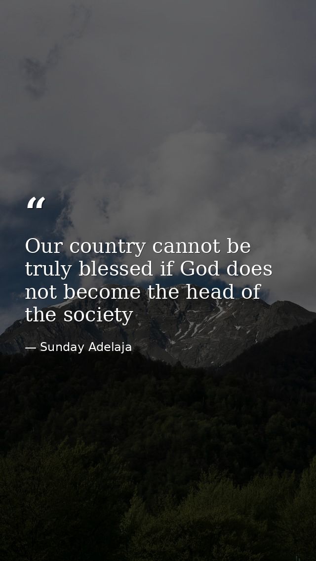 Our country cannot be truly blessed if God does not become the head of the society — Sunday Adelaja
