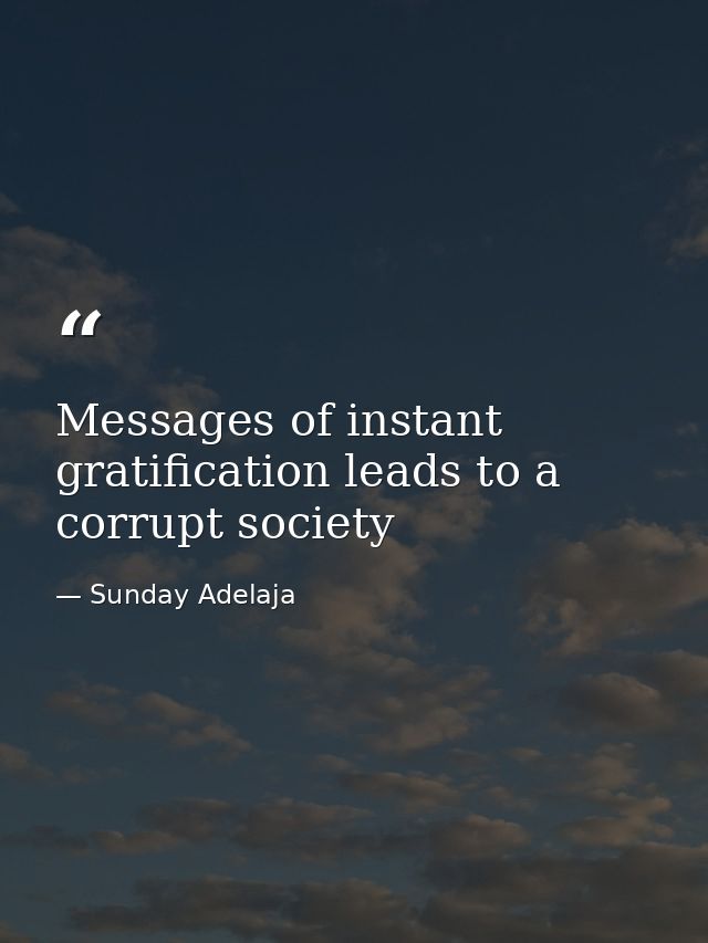 Messages of instant gratification leads to a corrupt society — Sunday Adelaja