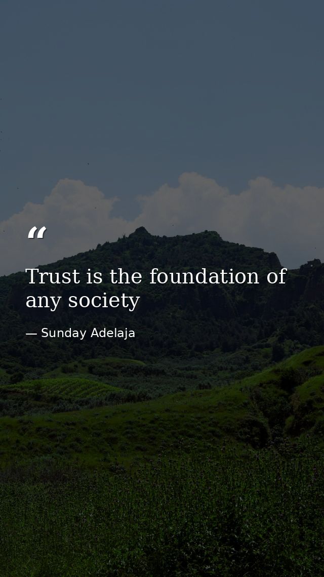 Trust is the foundation of any society — Sunday Adelaja