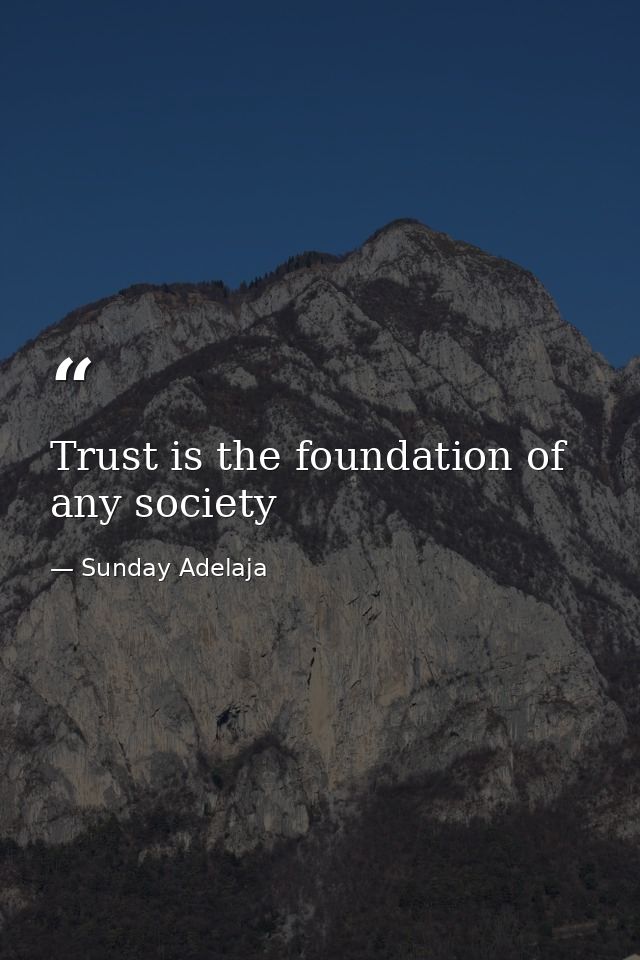 Trust is the foundation of any society — Sunday Adelaja