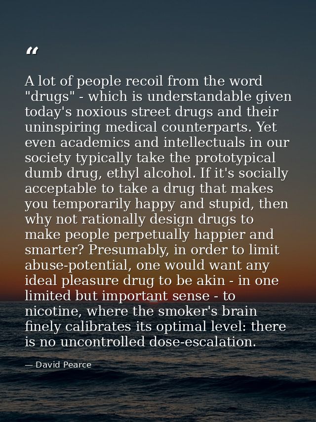 A lot of people recoil from the word "drugs" - which is understandable given today's noxious street drugs and their unin — David Pearce