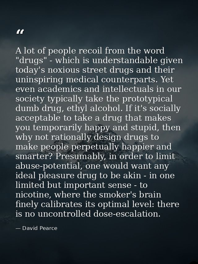 A lot of people recoil from the word "drugs" - which is understandable given today's noxious street drugs and their unin — David Pearce