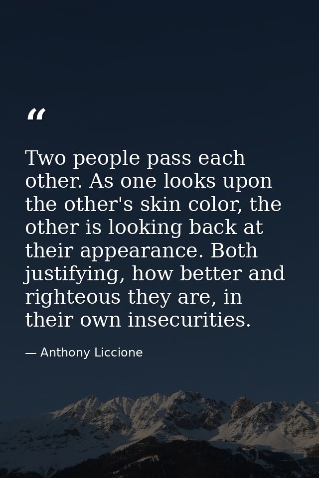Two people pass each other. As one looks upon the other's skin color, the other is looking back at their appearance. Bot — Anthony Liccione