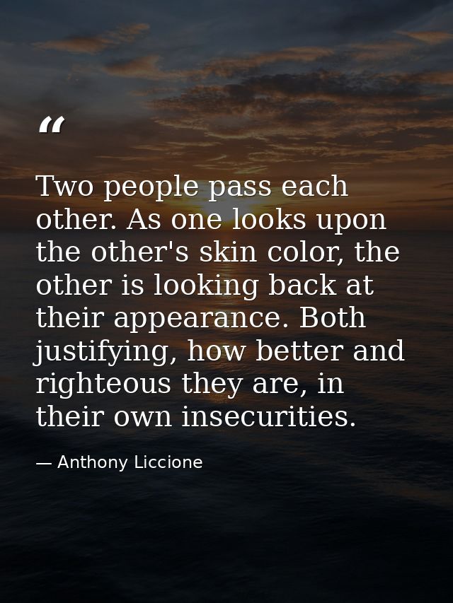 Two people pass each other. As one looks upon the other's skin color, the other is looking back at their appearance. Bot — Anthony Liccione