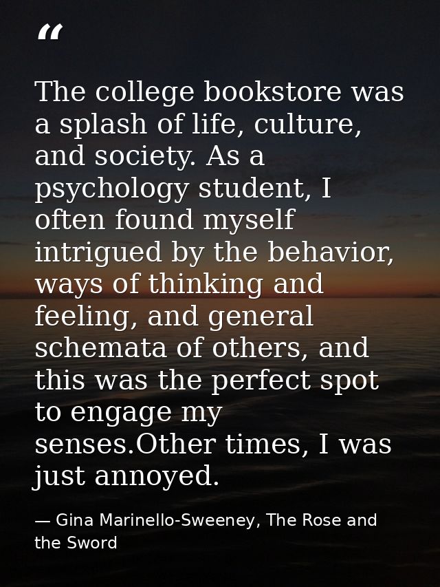 The college bookstore was a splash of life, culture, and society. As a psychology student, I often found myself intrigue — Gina Marinello-Sweeney, The Rose and the Sword