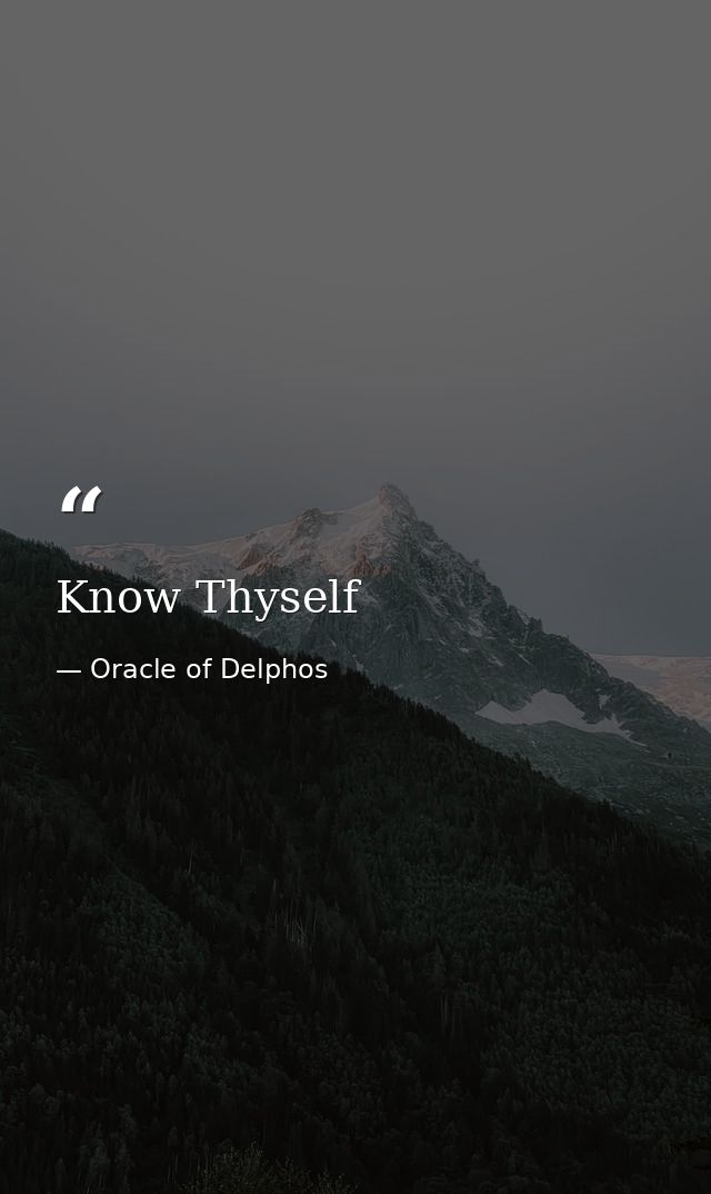 Know Thyself — Oracle of Delphos