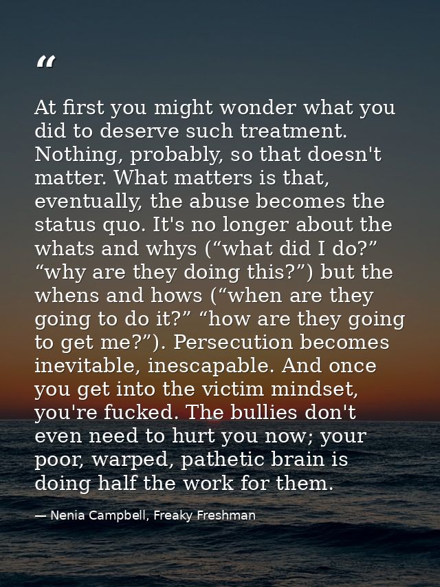 At first you might wonder what you did to deserve such treatment. Nothing, probably, so that doesn't matter. What matter — Nenia Campbell, Freaky Freshman