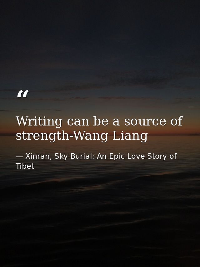 Writing can be a source of strength-Wang Liang — Xinran, Sky Burial: An Epic Love Story of Tibet