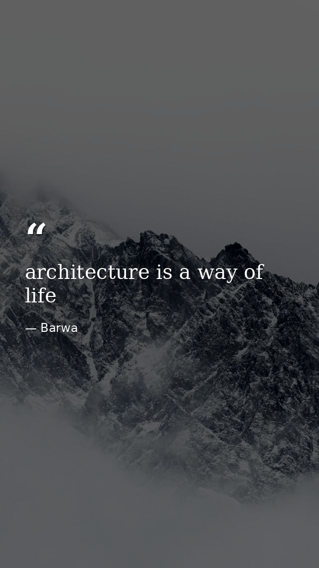 architecture is a way of life — Barwa
