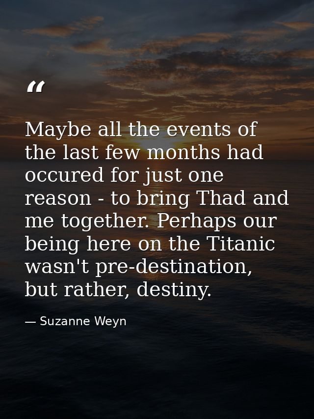 Maybe all the events of the last few months had occured for just one reason - to bring Thad and me together. Perhaps our — Suzanne Weyn