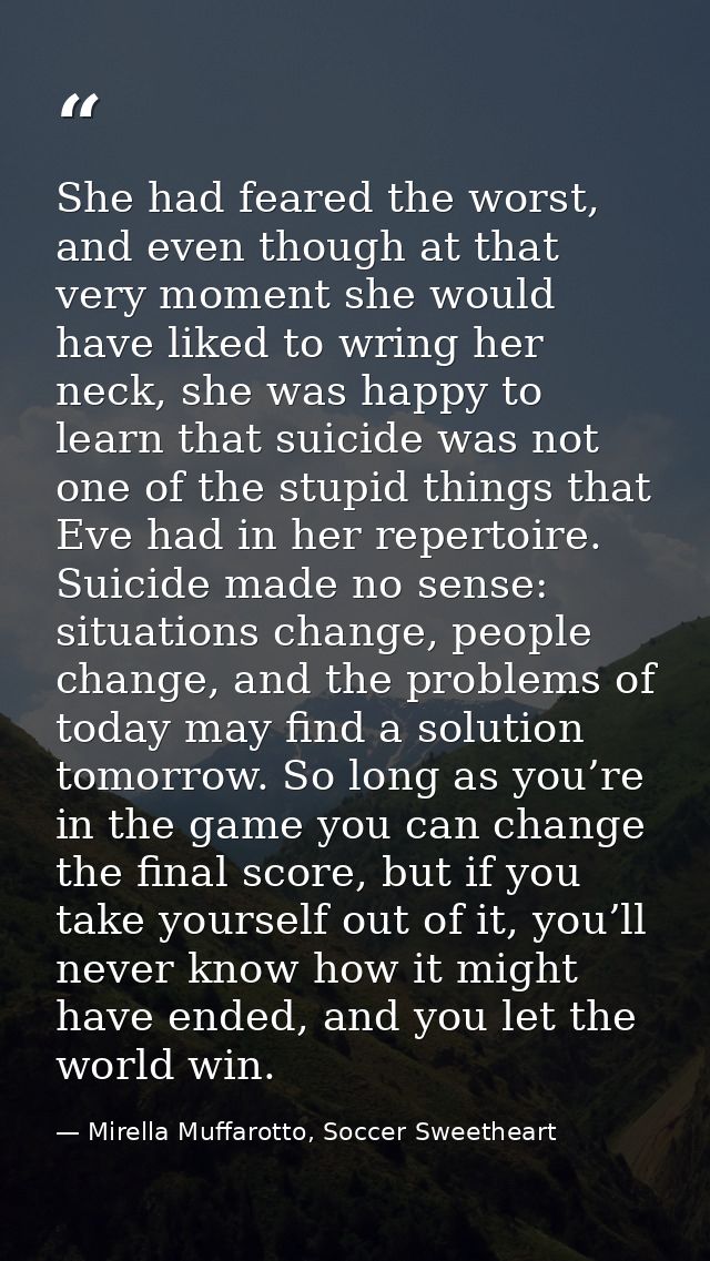 She had feared the worst, and even though at that very moment she would have liked to wring her neck, she was happy to l — Mirella Muffarotto, Soccer Sweetheart