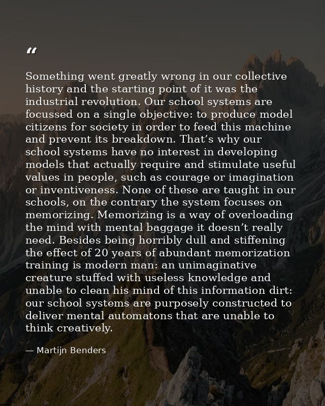Something went greatly wrong in our collective history and the starting point of it was the industrial revolution. Our s — Martijn Benders