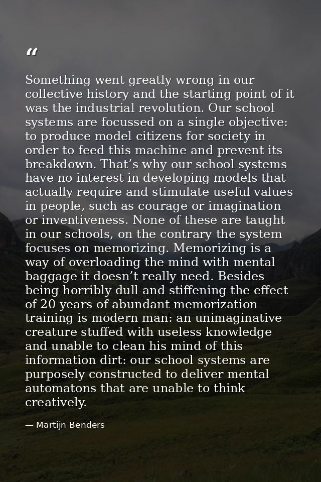 Something went greatly wrong in our collective history and the starting point of it was the industrial revolution. Our s — Martijn Benders