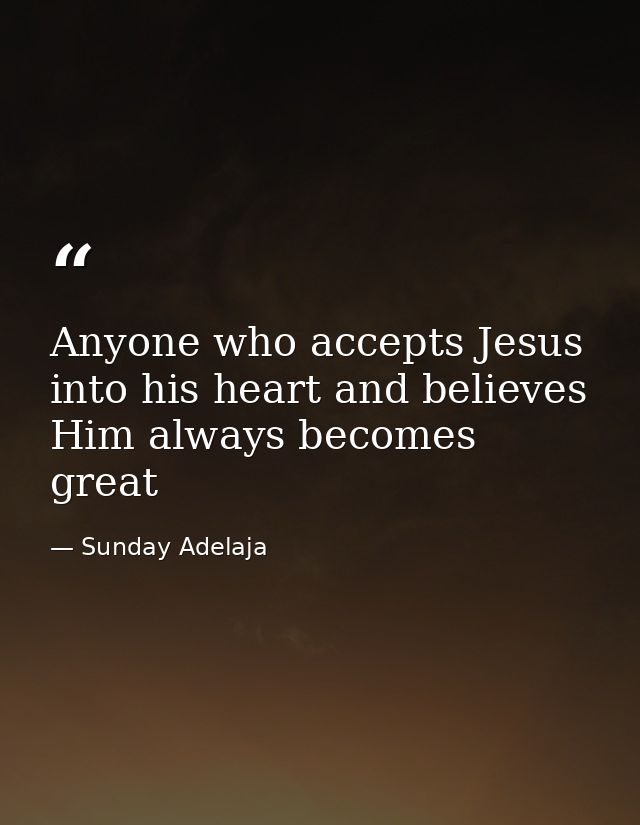 Anyone who accepts Jesus into his heart and believes Him always becomes great — Sunday Adelaja