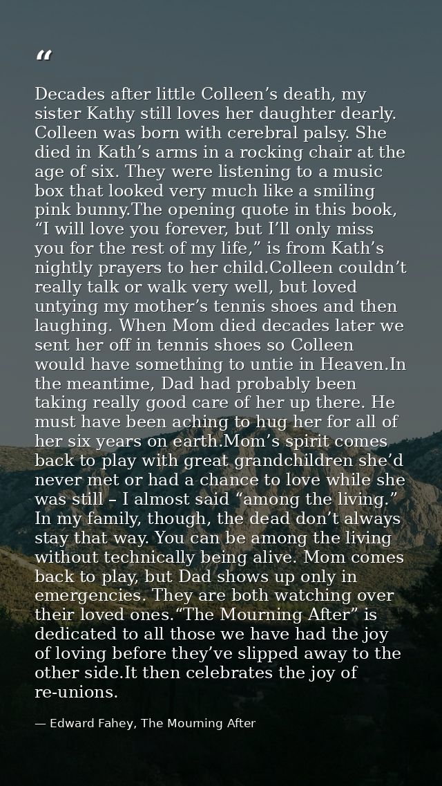 Decades after little Colleen’s death, my sister Kathy still loves her daughter dearly. Colleen was born with cerebral pa — Edward Fahey, The Mourning After