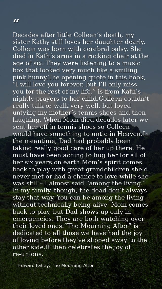 Decades after little Colleen’s death, my sister Kathy still loves her daughter dearly. Colleen was born with cerebral pa — Edward Fahey, The Mourning After
