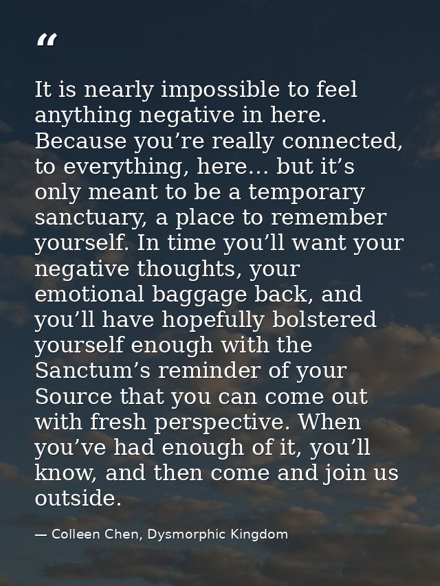 It is nearly impossible to feel anything negative in here. Because you’re really connected, to everything, here… but it’ — Colleen Chen, Dysmorphic Kingdom