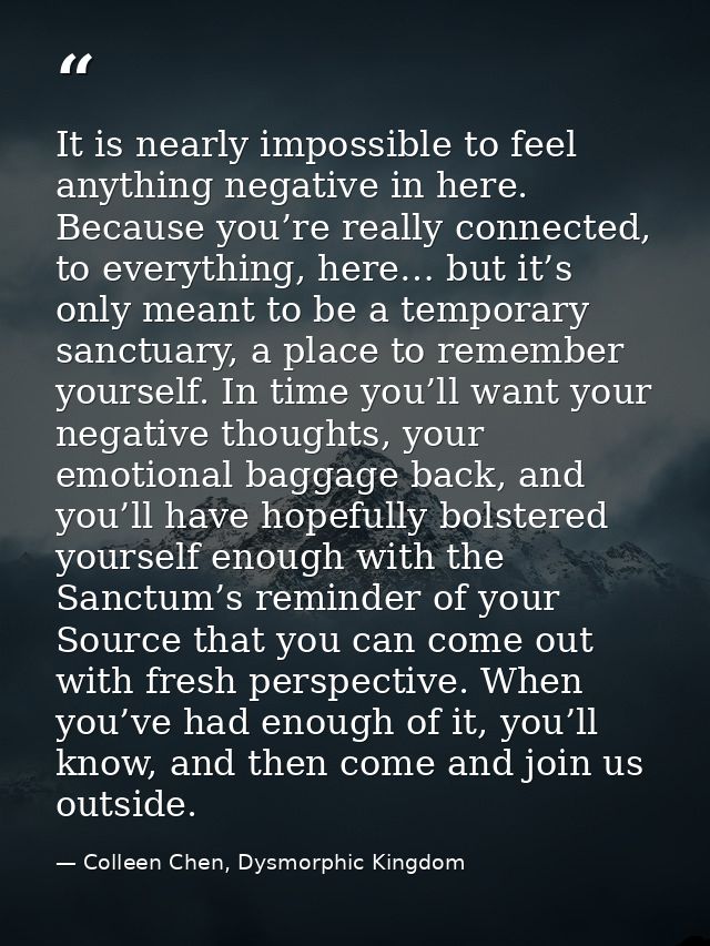 It is nearly impossible to feel anything negative in here. Because you’re really connected, to everything, here… but it’ — Colleen Chen, Dysmorphic Kingdom