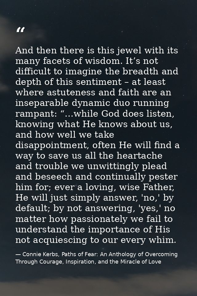 And then there is this jewel with its many facets of wisdom. It’s not difficult to imagine the breadth and depth of this — Connie Kerbs, Paths of Fear: An Anthology of Overcoming Through Courage, Inspiration, and the Miracle of Love