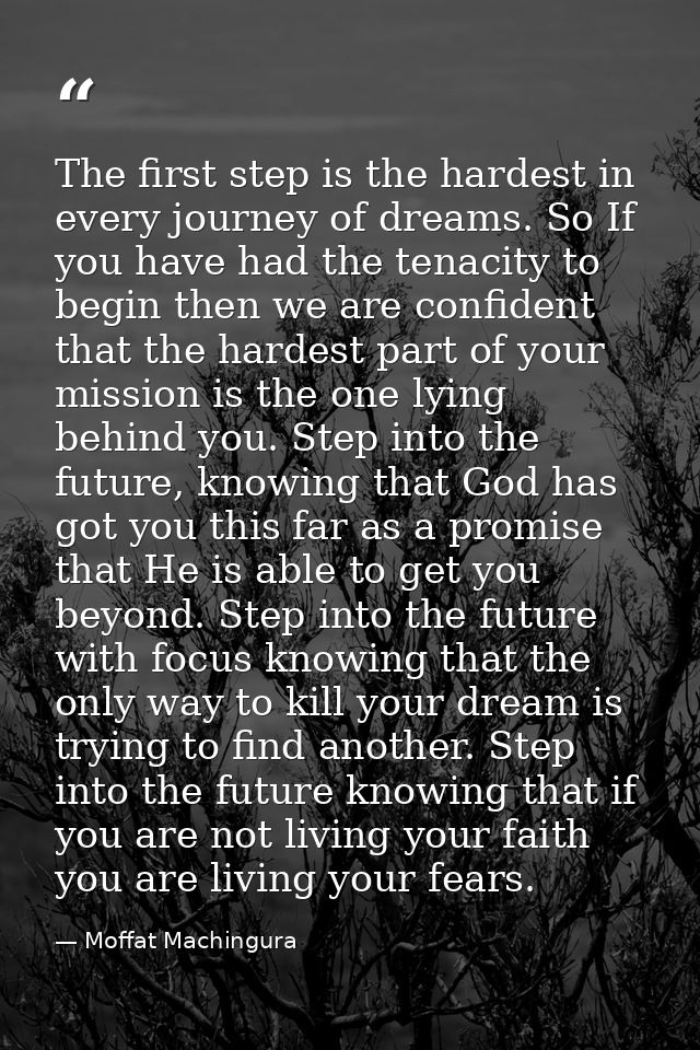 The first step is the hardest in every journey of dreams. So If you have had the tenacity to begin then we are confident — Moffat Machingura