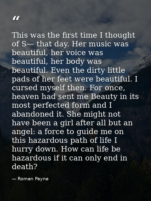 This was the first time I thought of S— that day. Her music was beautiful, her voice was beautiful, her body was beautif — Roman Payne