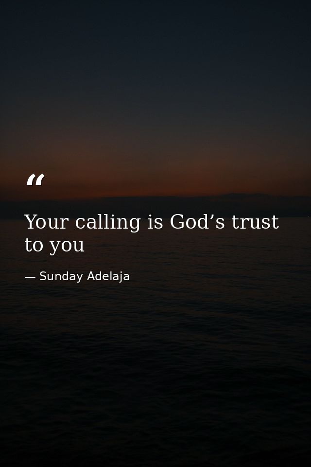Your calling is God’s trust to you — Sunday Adelaja