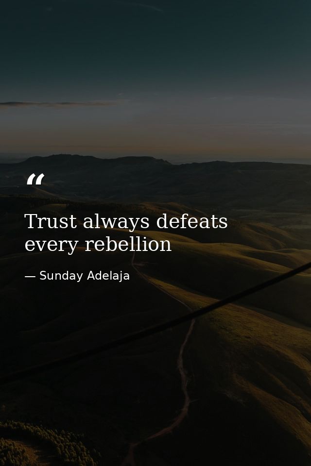 Trust always defeats every rebellion — Sunday Adelaja