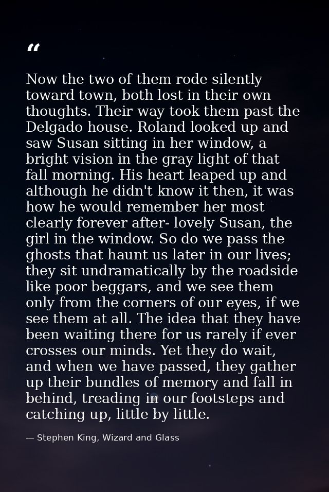 Now the two of them rode silently toward town, both lost in their own thoughts. Their way took them past the Delgado hou — Stephen King, Wizard and Glass