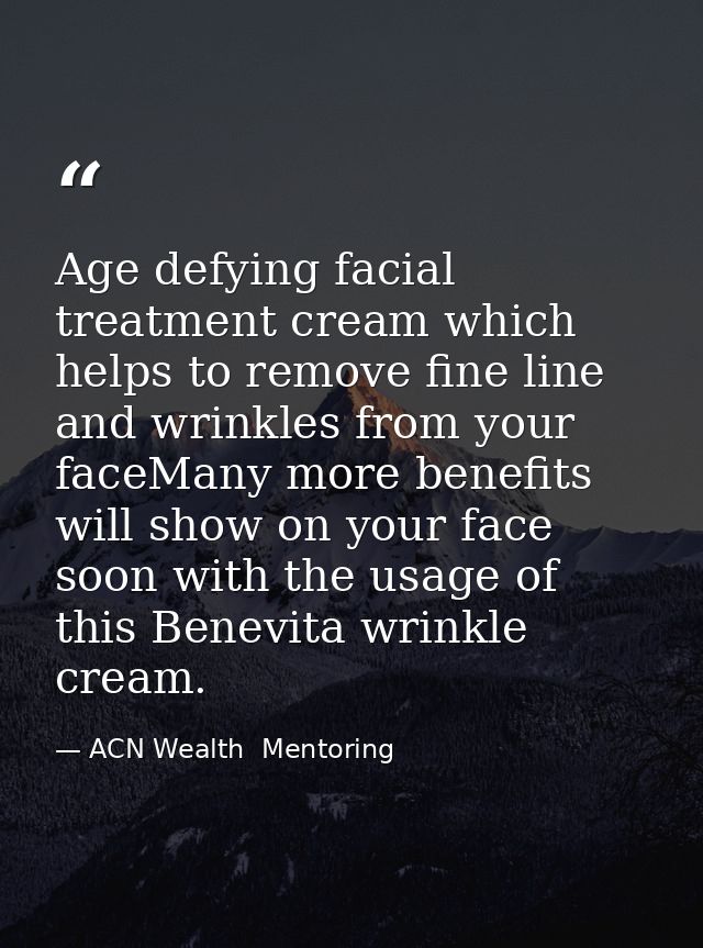 Age defying facial treatment cream which helps to remove fine line and wrinkles from your faceMany more benefits will sh — ACN Wealth  Mentoring