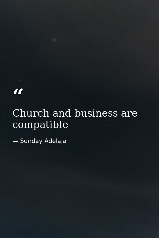 Church and business are compatible — Sunday Adelaja