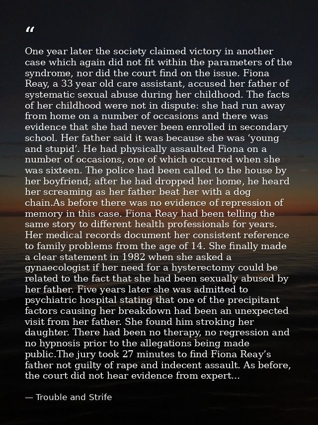 One year later the society claimed victory in another case which again did not fit within the parameters of the syndrome — Trouble and Strife