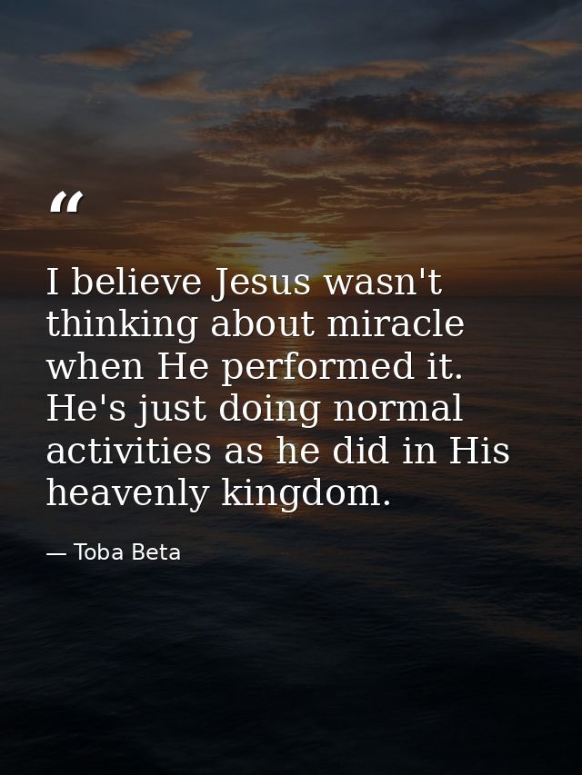 I believe Jesus wasn't thinking about miracle when He performed it. He's just doing normal activities as he did in His h — Toba Beta