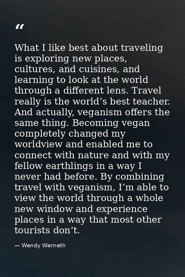 What I like best about traveling is exploring new places, cultures, and cuisines, and learning to look at the world thro — Wendy Werneth