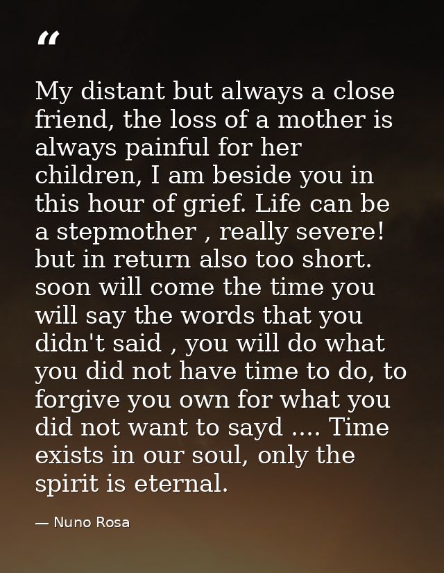 My distant but always a close friend, the loss of a mother is always painful for her children, I am beside you in this h — Nuno Rosa