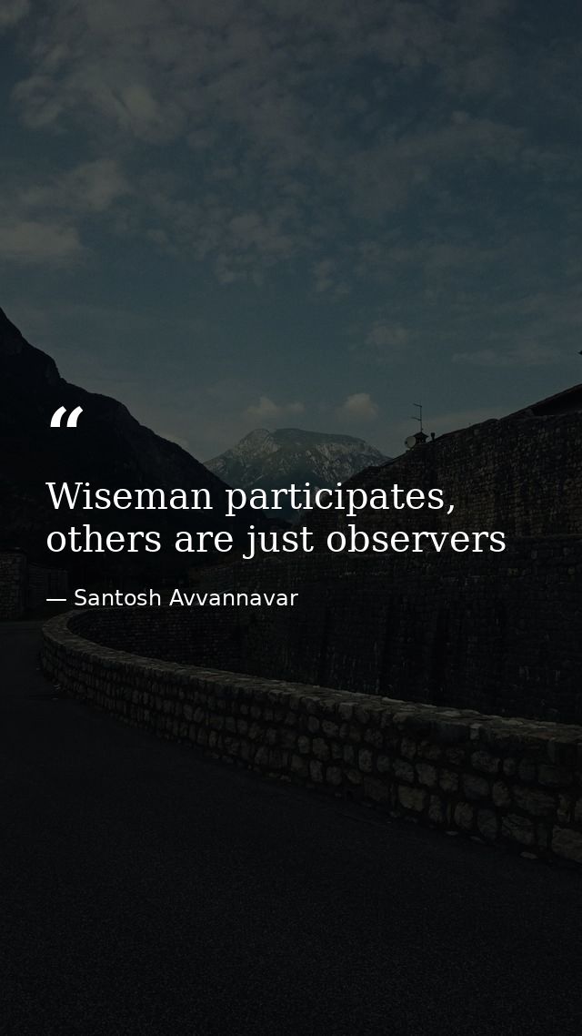 Wiseman participates, others are just observers — Santosh Avvannavar