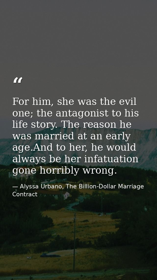 For him, she was the evil one; the antagonist to his life story. The reason he was married at an early age.And to her, h — Alyssa Urbano, The Billion-Dollar Marriage Contract