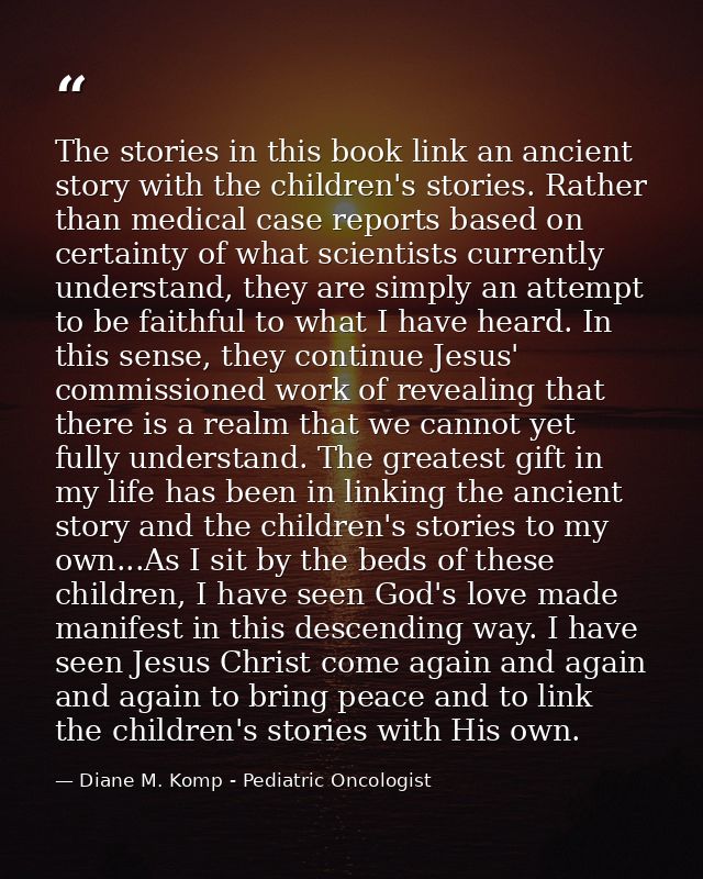 The stories in this book link an ancient story with the children's stories. Rather than medical case reports based on ce — Diane M. Komp - Pediatric Oncologist