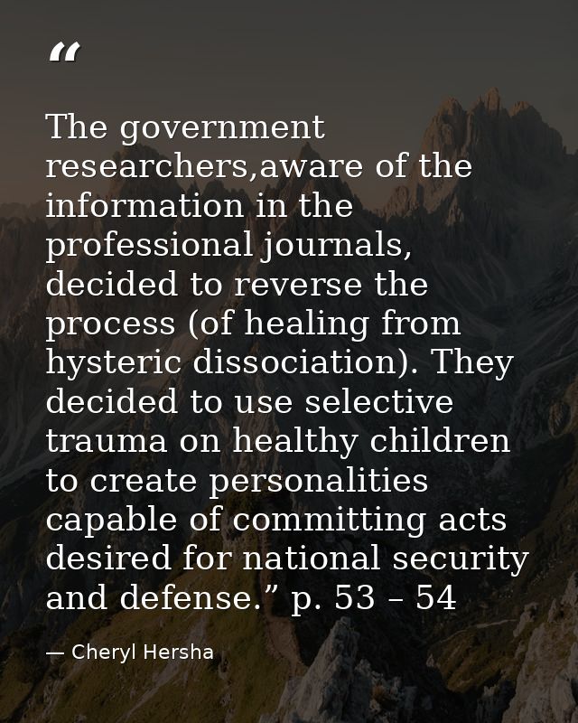 The government researchers,aware of the information in the professional journals, decided to reverse the process (of hea — Cheryl Hersha