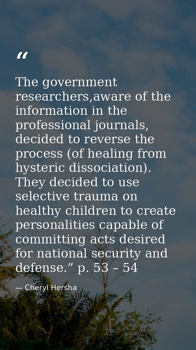 The government researchers,aware of the information in the professional journals, decided to reverse the process (of hea — Cheryl Hersha